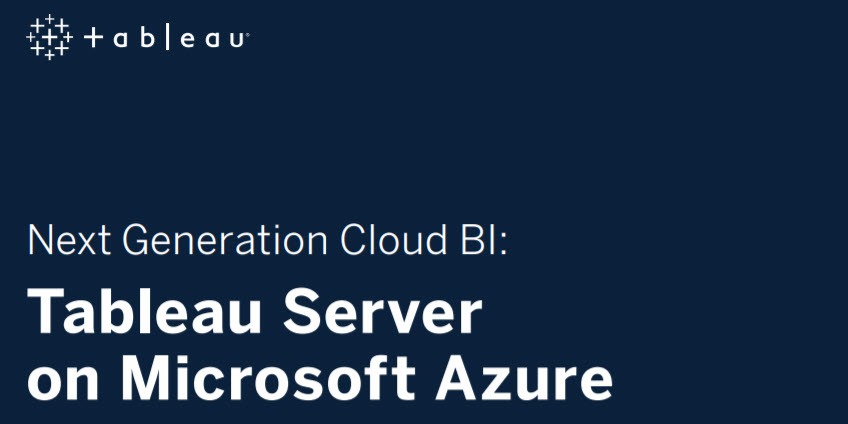 Azure상의 Tableau Server 백서: 차세대 클라우드 BI로 이동