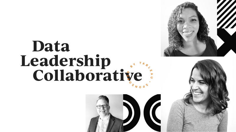 Data Leadership Collaborative graphic showing three, black and white photos of people in smiling