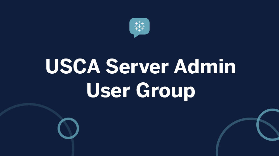 USCA Tableau Server User Group