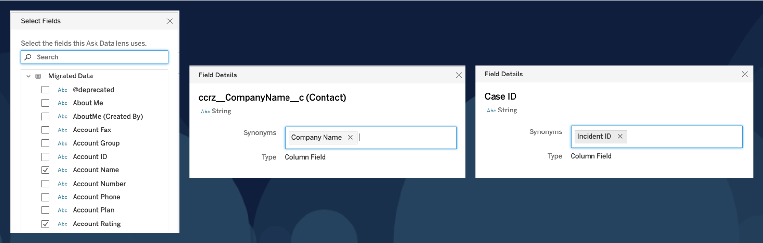 A composite of three images of the Tableau interface showing a user curating an Ask Data lens, first by selecting which fields to include, then by adding synonyms to two of the fields