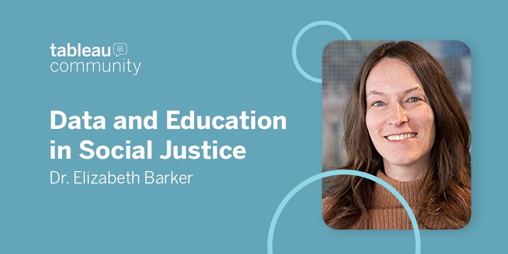 Data and education for Social Justice: Dr. Elizabeth Barker Blog Header