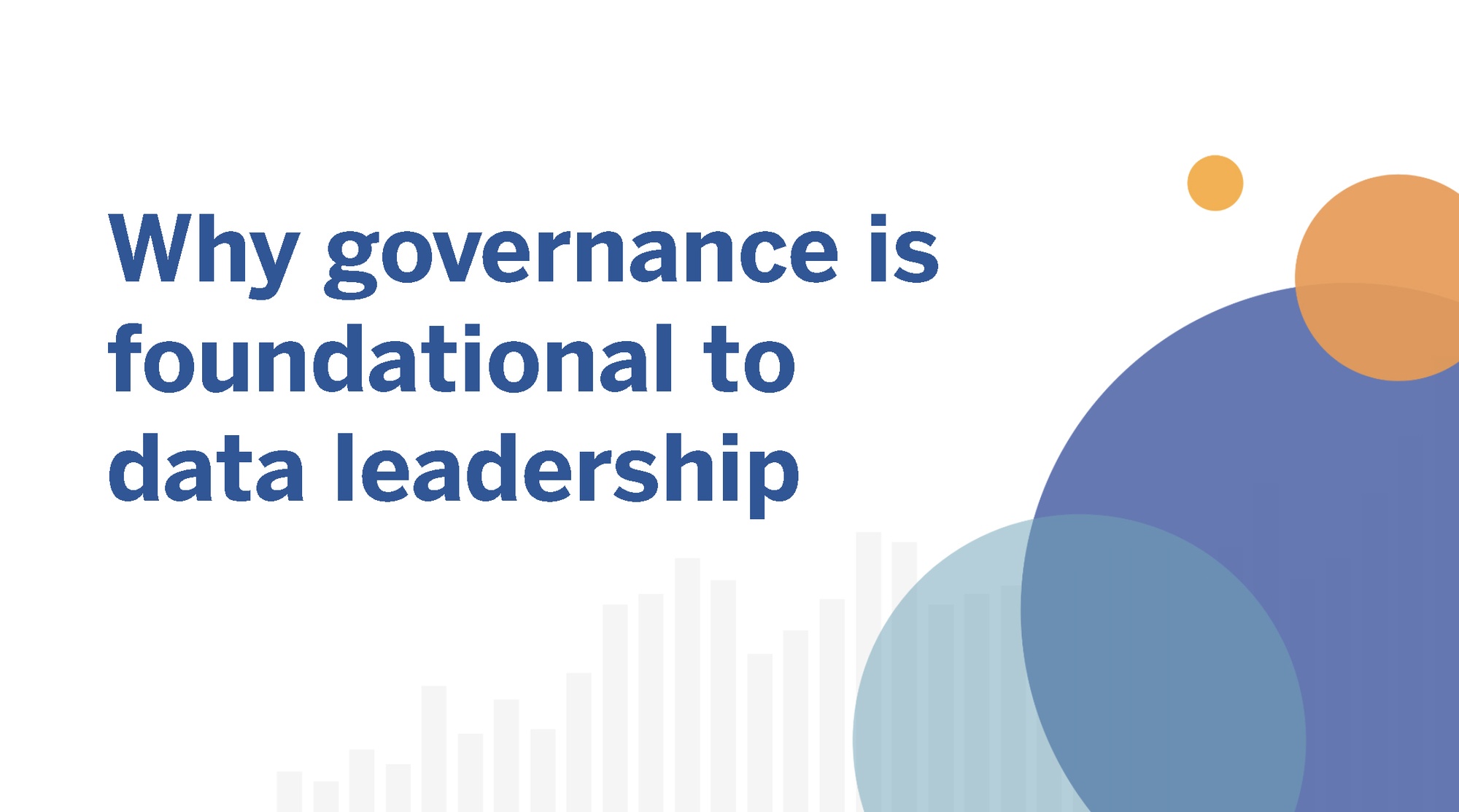 Tableau on why governance is foundational to data leadership