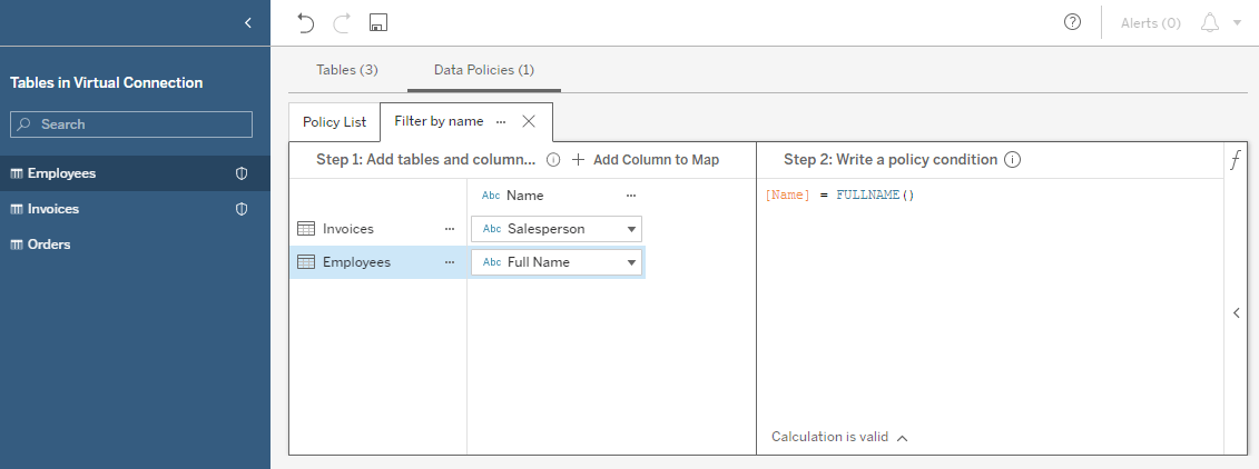 The Tableau Virtual Connection management interface, where an admin is using the same data policy for multiple tables, such that a salesperson will only see the data that pertains to them when querying either table.