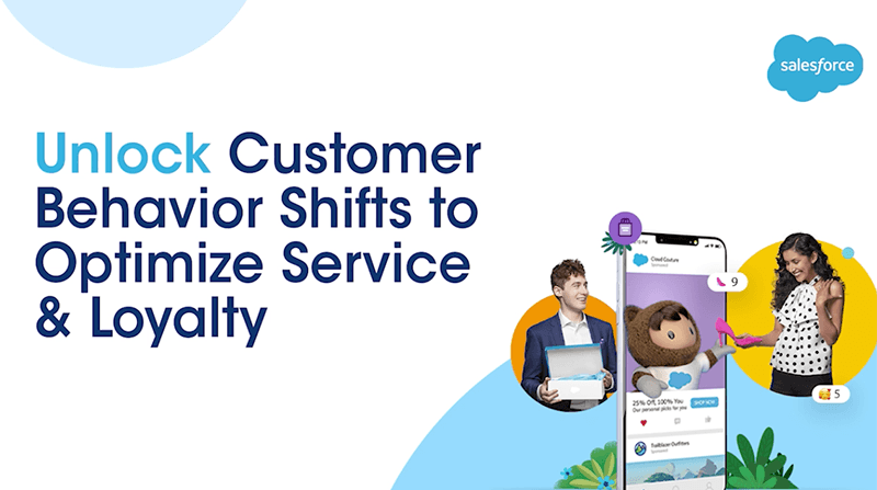 Accéder à Unlock Customer Behavior Shifts to Optimize Service &amp; Loyalty