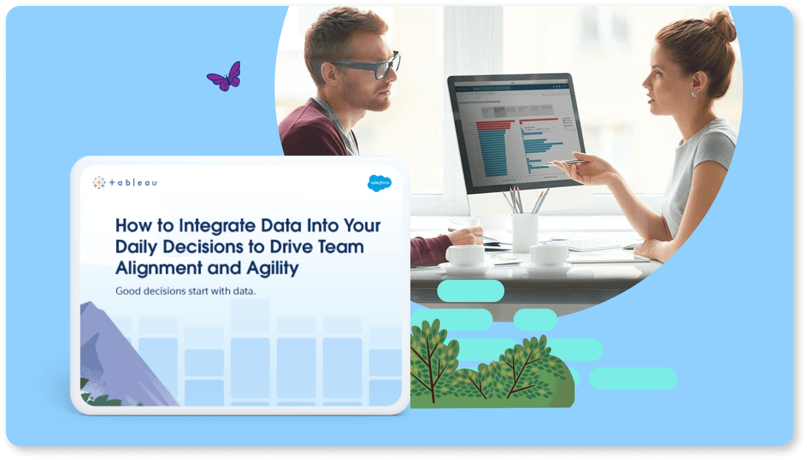 Navigate to How to Integrate Data Into Your Daily Decisions to Drive Team Alignment and Agility
