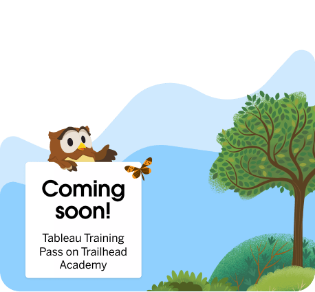 Coming soon! Tableau Training Pass on Trailhead Academy