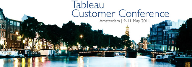 Tableau Customer Conference in Amsterdam, 9-11 May, 2011