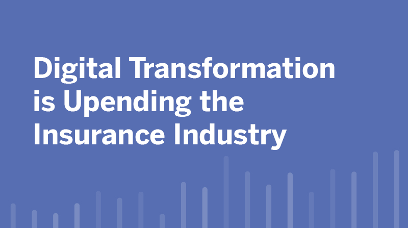 瀏覽至 Digital Transformation is Upending the Insurance Industry