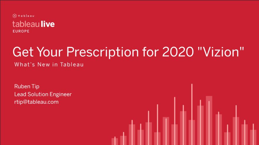 Navigate to Get Your Prescription for 2020 "Vizion": What’s New in Tableau