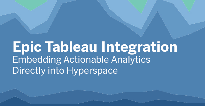 Navigate to Embedding actionable analytics directly into Epic Hyperspace